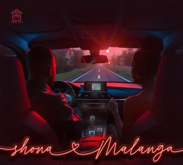 Shona Malanga Piano City Kelvin Momo Babalwa M Royce77 Major League Djz Ranger Sia Mzizi