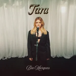 Bia Marques – Tara